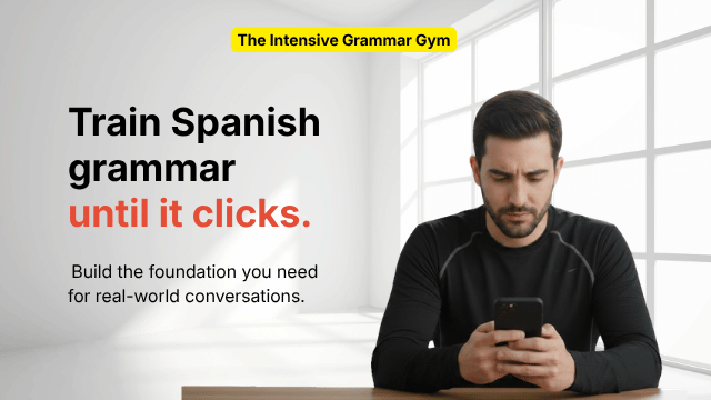 Train Spanish grammar until it clicks - Gramanator